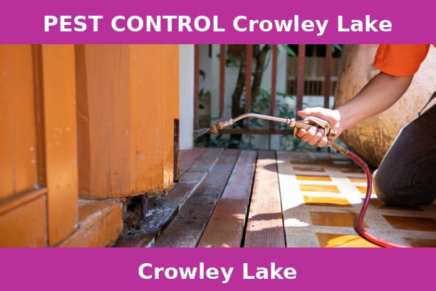 PEST CONTROL Crowley Lake
